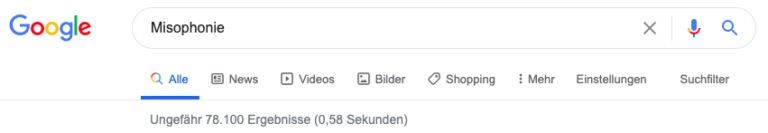 Ergebnisse der Google Suche mit dem Sichtwort "Misophonie"